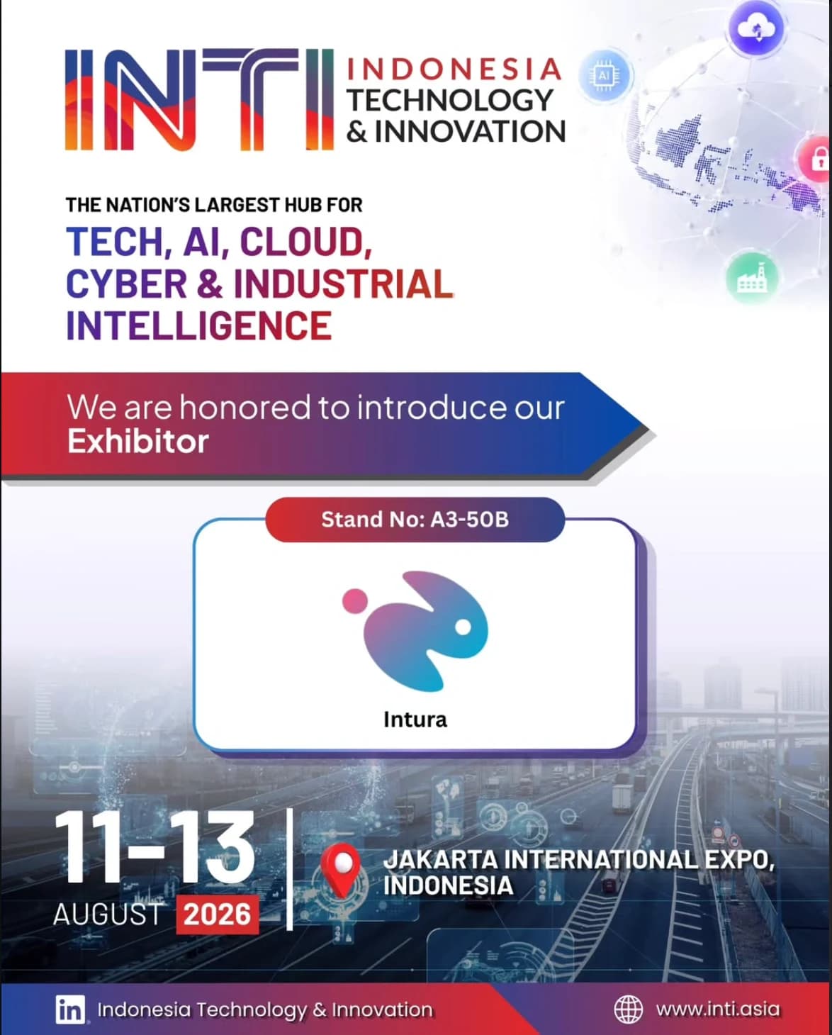 Official INTI 2026 exhibitor announcement for Intura — Stand No. A3-50B, 11–13 August 2026, Jakarta International Expo, Indonesia